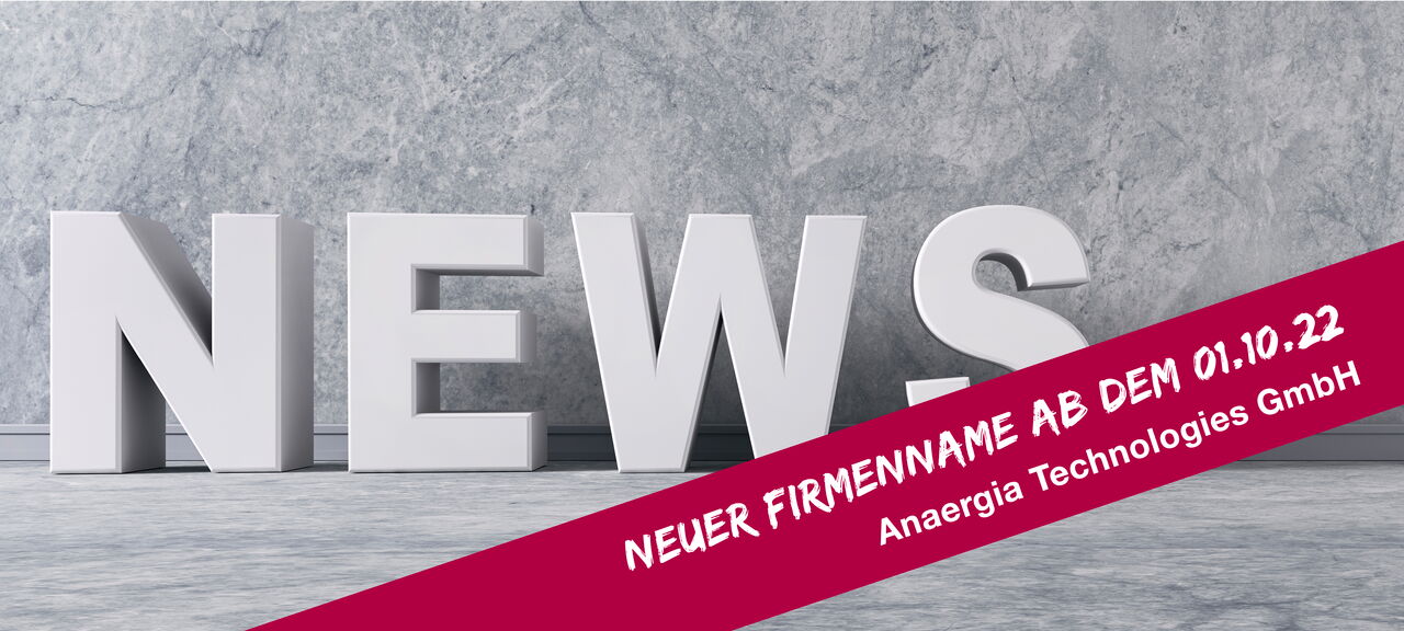 Ab dem 01.10.2022: Anaergia Technologies GmbH